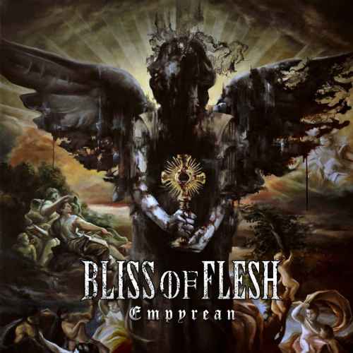 BLISS OF FLESH - Empyrean DIGI